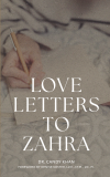 Love Letters To Zahra